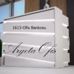1613 Ofis Bankoları